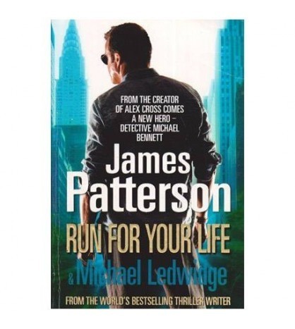 James Patterson - Run from your life &amp; Michael Ledwidge - 112000