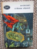 CRAIASA ZAPEZII - H. C. Andersen, Didactica si Pedagogica