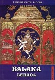 Cumpara ieftin Balaka. Lebada - Rabindranath Tagore