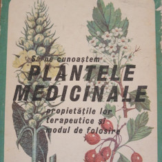 Să ne cunoaștem plantele medicinale - Gr. Constantinescu, Elena Hațieganu