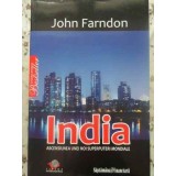 INDIA ASCENSIUNEA UNEI NOI SUPERPUTERI MONDIALE-JOHN FARNDON-227473