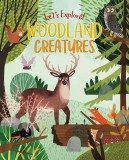Let&#039;s Explore! Woodland Creatures | Claire Philip