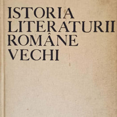 ISTORIA LITERATURII ROMANE VECHI PARTEA A III-A-I.D. LAUDAT