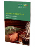 Bartleby, copistul | Herman Melville, Litera