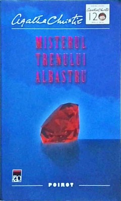 Agatha Christie - Misterul trenului albastru foto