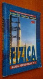 Fizica. Manual pentru clasa a VI-a - Clark, Enescu, Grindei *fara sublinieri, notatii sau pete!