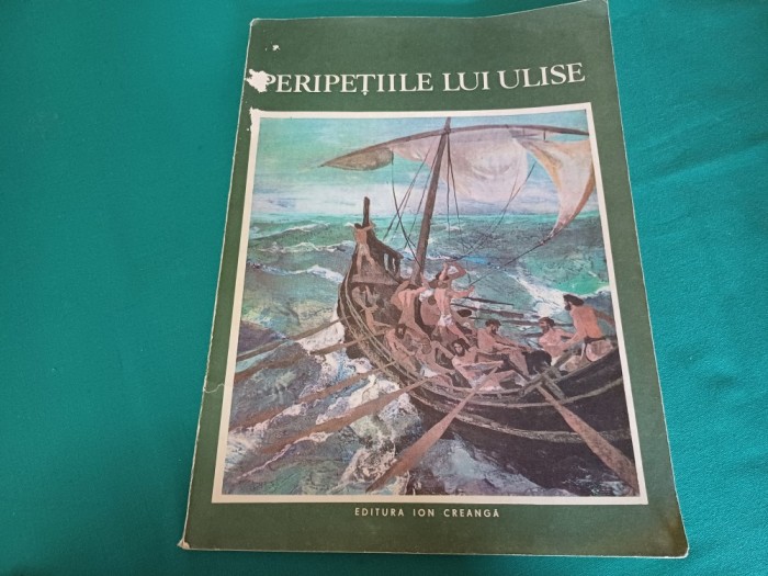 PEIPEȚIILE LUI ULISE * DUPĂ ODISEEA LUI HOMER * IULIA MURNU / 1983 * 3