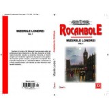 SET Rocambole-Mizeriile Londrei 3 vol-Ponson Du Terrail
