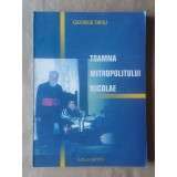 George Dinu - Toamna Mitropolitului Nicolae (2002)