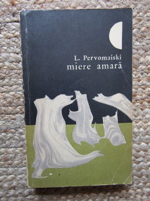 L. Pervomaiski - Miere amara balada moderna foto