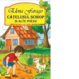 Catelusul schiop si alte poezii - Elena Farago