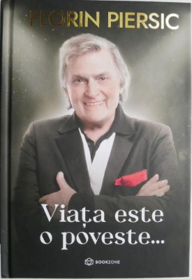 Viata este o poveste... - Florin Piersic foto