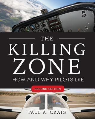 The Killing Zone 2e: How and Why Pilots Die foto