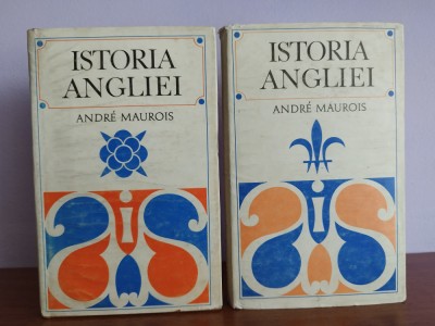 Andre Maurois &amp;ndash; Istoria Angliei (2 vol) foto
