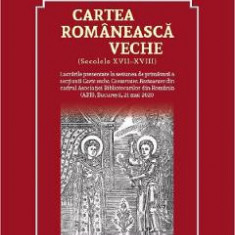 Cartea romaneasca veche - Silviu-Constantin Nedelcu