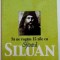 SA NE RUGAM 15 ZILE CU SFANTUL SILUAN , 2004 , de MAXIME EGGER