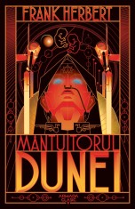 M&acirc;ntuitorul Dunei (Seria DUNE partea a II-a ed. 2019) - Frank Herbert