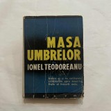 Ionel Teodoreanu - Masa umbrelor
