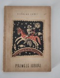 Nicolae Labis Primele Iubiri Editia l an 1956