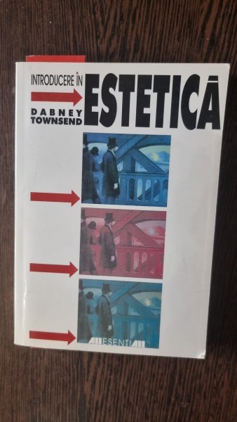 Dabney Townsend - Introducere in estetica