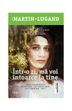 &Icirc;ntr-o zi, mă voi &icirc;ntoarce la tine - Paperback - Agn&egrave;s Martin-Lugand - Trei, 2021