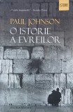O istorie a evreilor - Paul Johnson