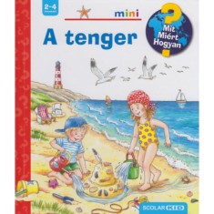 A tenger - Mit? Mi&eacute;rt? Hogyan? 23 - Mit? Mi&eacute;rt? Hogyan? 23 - Andrea Erne