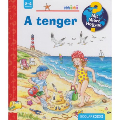 A tenger - Mit? Mi&amp;eacute;rt? Hogyan? 23 - Mit? Mi&amp;eacute;rt? Hogyan? 23 - Andrea Erne foto