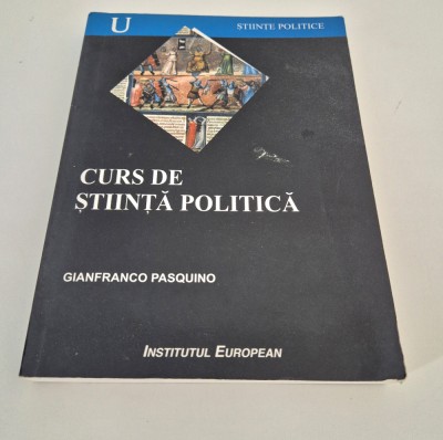 Gianfranco Pasquino Curs de Stiinta Politica foto
