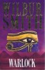 Wilbur Smith - Warlock