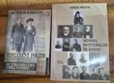 Set doua cărți: Neamul Mustonilor din Banat + Testament politic