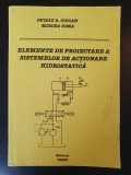 Elemente de proiectare a sistemelor de actionare hidrostatica, 2002, 266 pag