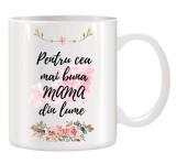 Cana alba personalizata &quot;Pentru cea mai buna MAMA din lume&quot;, INOVATIX&reg;. 330ml