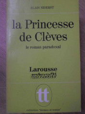 LA PRINCESSE DE CLEVES. LE ROMAN PARADOXAL-ALAIN NIDERST foto