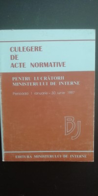 myh 526s - CULEGERE DE ACTE NORMATIVE - ED 1997 foto