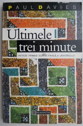 Ultimele trei minute - Paul Davies