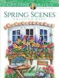 Creative Haven Spring Scenes Coloring Book