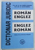 DICTIONAR JURIDIC ROMAN ENGLEZ , ENGLEZ ROMAN de HANGA VLADIMIR si CALCIU RODICA , 2007