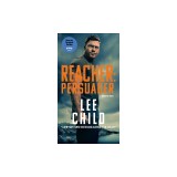 Reacher: Persuader (Mti): A Reacher Novel