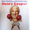 H FOR &#039; ENRY - MORE THAN JUST AN AUTOBIOGRAPHY by HENRY COOPER , 1985