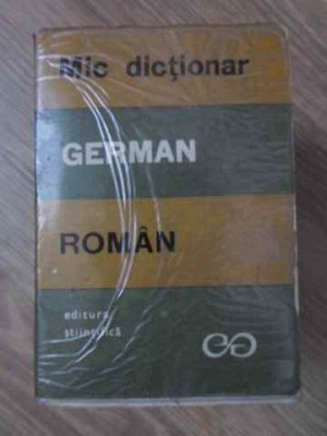 MIC DICTIONAR GERMAN ROMAN-E. SIRETEANU, I. TOMEANU foto