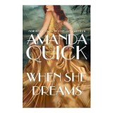 Cumpara ieftin When She Dreams, Jayne Ann Krentz
