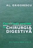 Cumpara ieftin Complicatii precoce in chirurgia digestiva - 1981 - Alexandru Grigorescu (AG111)