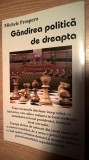 Cumpara ieftin Michele Prospero - Gandirea politica de dreapta (Editura Antet, 2007)