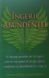 Ingerii abundentei - Doreen si Grant Virtue