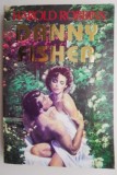 Danny Fisher &ndash; Harold Robbins