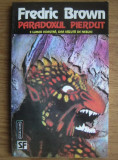 Fredric Brown - Paradoxul pierdut