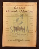 GAZETA BURSEI SI A MARINEI, ANUL III, NUMERELE 5 SI 6, BUCURESTI, 1928