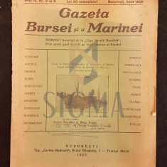 GAZETA BURSEI SI A MARINEI, ANUL III, NUMERELE 5 SI 6, BUCURESTI, 1928