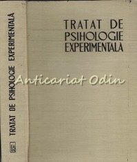 Tratat De Psihologie Experimentala - Anatole Chircev, Valer Mare